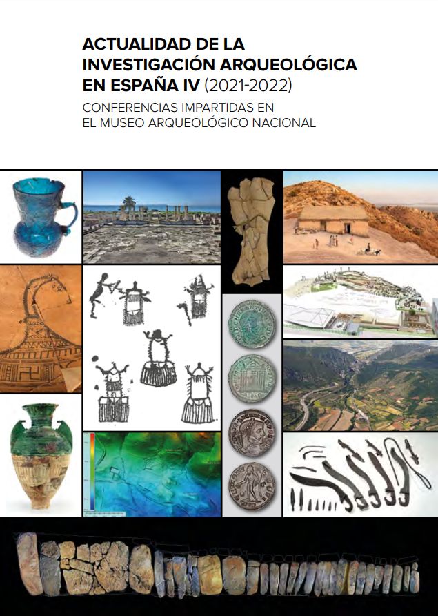 Ya está online: Actualidad de la investigación arqueológica en España IV (2021-2022)
