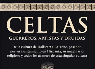 Novedades editoriales: Celtas. Guerreros, artistas y druidas. Coord. Gonzalo Ruiz Zapatero 9788418965739 portada