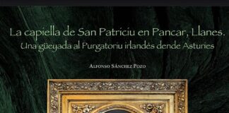 La capilla de San Patricio en Pancar, Llanes. Un atisbo al purgatorio irlandés desde Asturias