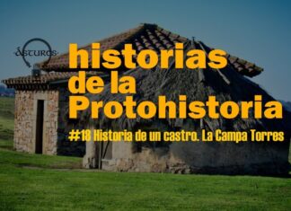 Historia de un castro. La Campa Torres #18