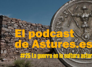 La cultura de la guerra entre los astures #25 Episodio 25. La cultura de la guerra entre los astures