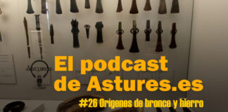 Episodio 26 podcast de Astures.es Orígenes de Bronce y Hierro
