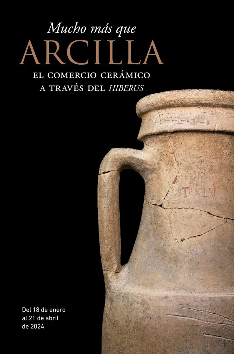 Exposición: Arcilla, el comercio cerámico a través del Hiberus
